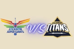 lucknow super giants vs gujarat titans timeline