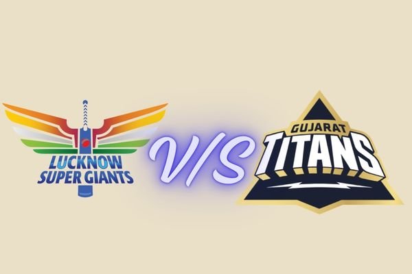 lucknow super giants vs gujarat titans timeline
